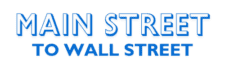 Main Street to Wall Street logo